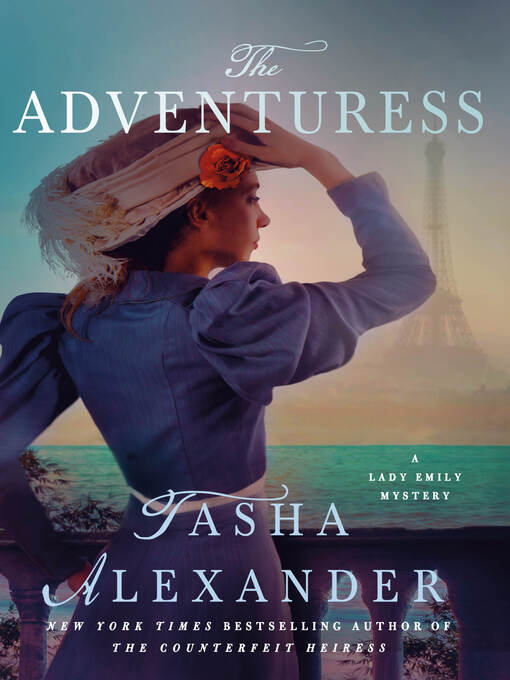 Title details for The Adventuress by Tasha Alexander - Wait list